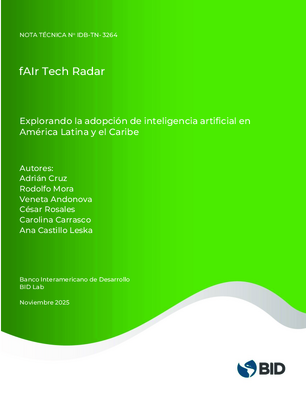 fAIr Tech Radar: explorando la adopción de inteligencia artificial en América Latina y el Caribe