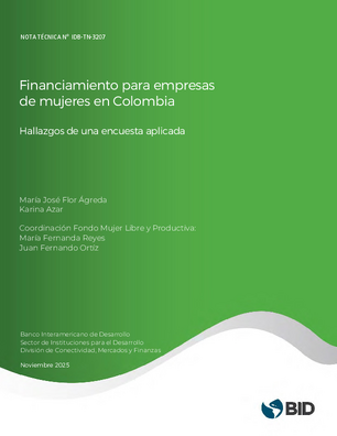 Financiamiento para empresas de mujeres en Colombia: hallazgos de una encuesta aplicada
