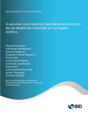 A oscuras: una medición del efecto económico de los desastres naturales en la Región Andina