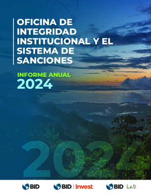 Oficina de Integridad Institucional y Sistema de Sanciones: Informe Anual 2024