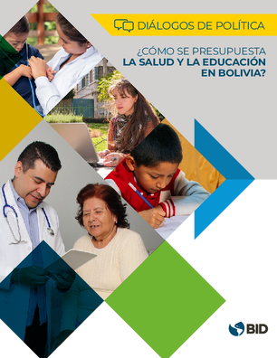 ¿Cómo se presupuesta la salud y educación en Bolivia?