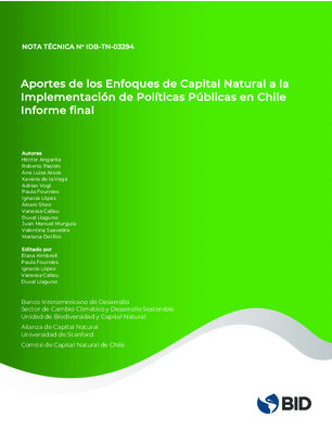 Aportes de los enfoques de capital natural a la implementación de políticas públicas en Chile: informe final