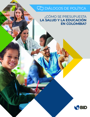 ¿Cómo se presupuesta la salud y la educación en Colombia?