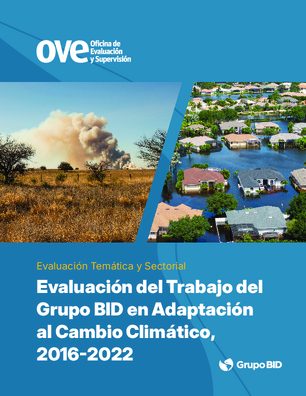 Evaluación del trabajo del Grupo BID en adaptación climática, 2016-2022
