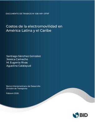 Costos de la electromovilidad en América Latina y el Caribe