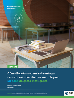 Cómo Bogotá modernizó la entrega de recursos educativos en sus colegios: un caso de gasto inteligente