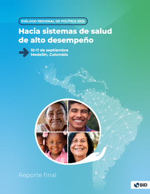 Hacia sistemas de salud de alto desempeño