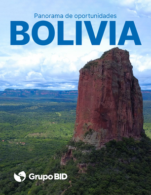 BIDeconomics Bolivia: Panorama de oportunidades
