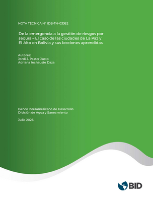 De la emergencia a la gestión de riesgos por sequía. El caso de las ciudades de La Paz y El Alto en Bolivia y sus lecciones aprendidas