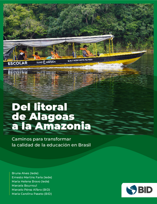 Del Litoral Alagoano a la Amazonía: Caminos para transformar la calidad de la educación en Brasil