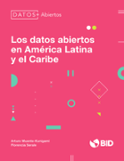 Documento Los datos abiertos en América Latina y el Caribe